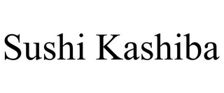 SUSHI KASHIBA Trademark Image