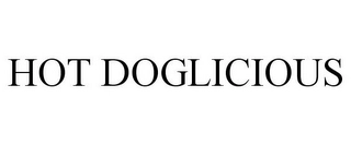 HOT DOGLICIOUS Trademark Image