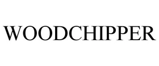 WOODCHIPPER Trademark Image