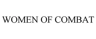 WOMEN OF COMBAT Trademark Image