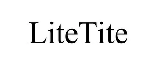 LITETITE Trademark Image