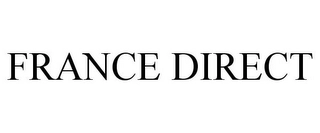 FRANCE DIRECT Trademark Image
