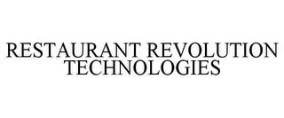 RESTAURANT REVOLUTION TECHNOLOGIES Trademark Image