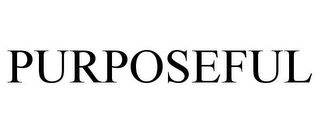 PURPOSEFUL Trademark Image