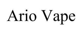 ARIO VAPE Trademark Image