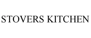 STOVERS KITCHEN Trademark Image