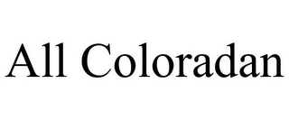 ALL COLORADAN Trademark Image