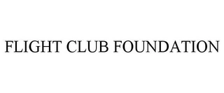 FLIGHT CLUB FOUNDATION Trademark Image