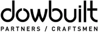 DOWBUILT PARTNERS / CRAFTSMEN Trademark Image