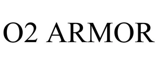 O2 ARMOR Trademark Image