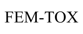FEM-TOX Trademark Image