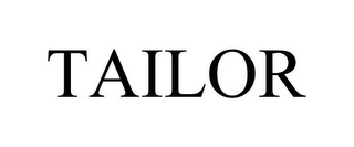 TAILOR Trademark Image