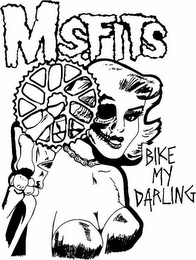 MS.FITS BIKE MY DARLING Trademark Image