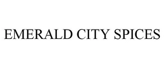 EMERALD CITY SPICES Trademark Image