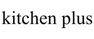 KITCHEN PLUS Trademark Image