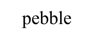 PEBBLE Trademark Image