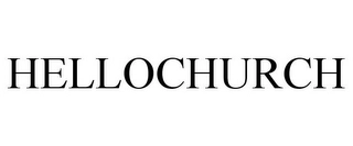 HELLOCHURCH Trademark Image