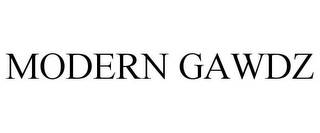 MODERN GAWDZ Trademark Image