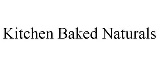 KITCHEN BAKED NATURALS Trademark Image