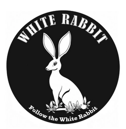 WHITE RABBIT FOLLOW THE WHITE RABBIT Trademark Image