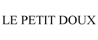 LE PETIT DOUX Trademark Image