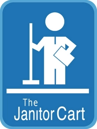 THE JANITOR CART Trademark Image