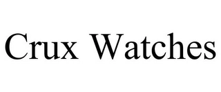 CRUX WATCHES Trademark Image