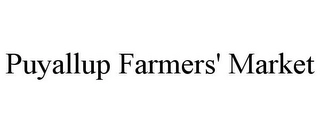 PUYALLUP FARMERS' MARKET Trademark Image