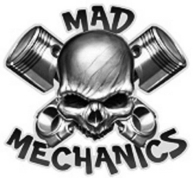 MAD MECHANICS Trademark Image