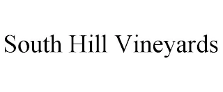 SOUTH HILL VINEYARDS Trademark Image