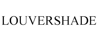 LOUVERSHADE Trademark Image