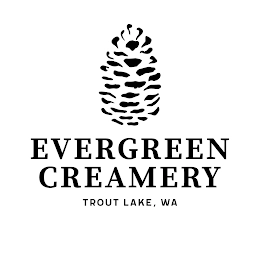 EVERGREEN CREAMERY TROUT LAKE, WA Trademark Image
