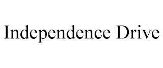 INDEPENDENCE DRIVE Trademark Image