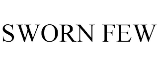 SWORN FEW Trademark Image