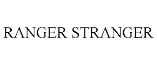 RANGER STRANGER Trademark Image