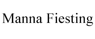 MANNA FIESTING Trademark Image