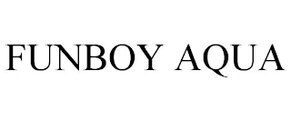 FUNBOY AQUA Trademark Image