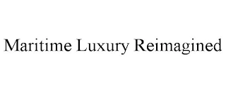 MARITIME LUXURY REIMAGINED Trademark Image