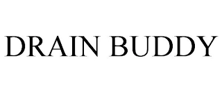 DRAIN BUDDY Trademark Image
