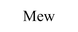 MEW Trademark Image