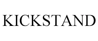 KICKSTAND Trademark Image