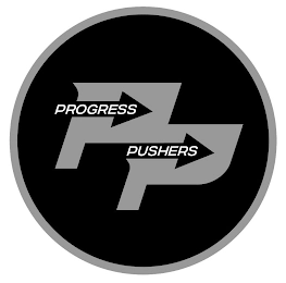 PP PROGRESS PUSHERS Trademark Image