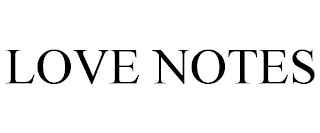 LOVE NOTES Trademark Image