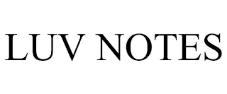 LUV NOTES Trademark Image