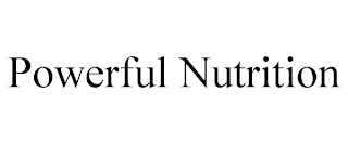 POWERFUL NUTRITION Trademark Image