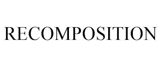 RECOMPOSITION Trademark Image