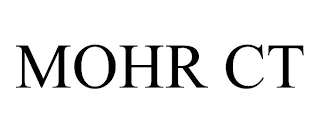 MOHR CT Trademark Image