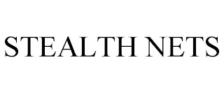 STEALTH NETS Trademark Image