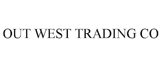 OUT WEST TRADING CO Trademark Image