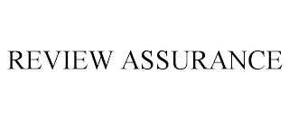 REVIEW ASSURANCE Trademark Image